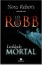 [In Death 09] • Lealdade Mortal